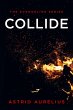 Collide (The Evangeline Series, #2)... - Bild 1