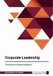 Corporate Leadership. The Influence of... - Bild 1
