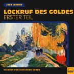 Lockruf des Goldes (Erster Teil) (MP3-Download)