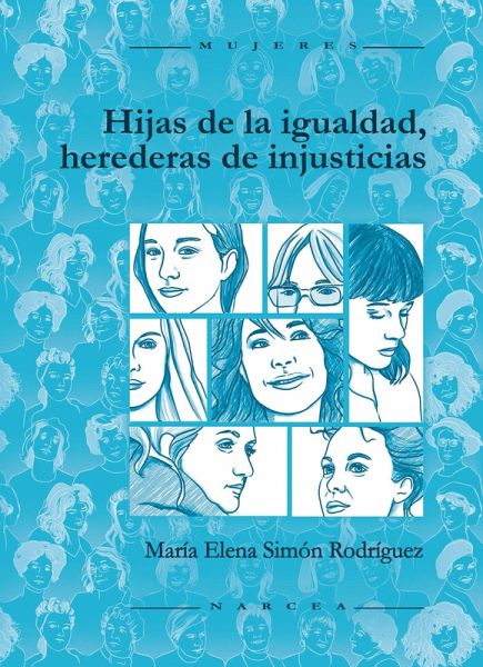 Hijas de la igualdad, herederas de injusticias (eBook, ePUB)