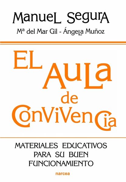 El aula de convivencia (eBook, ePUB) El aula de convivencia (eBook, ePUB)