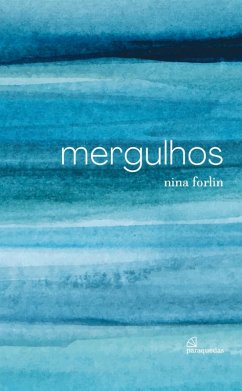 Mergulhos (eBook, ePUB) - Forlin, Nina