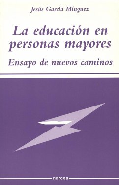 La educación en personas mayores (eBook, ePUB) - García Mínguez, Jesús