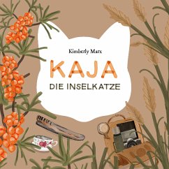 Kaja die Inselkatze (eBook, ePUB) - Marx, Kimberly