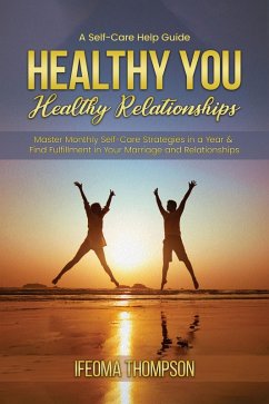 Cover Healthy You, Healthy Relationships (eBook, ePUB)