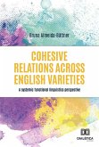 Cohesive Relations across English Varieties (eBook, ePUB)