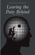 Leaving the Pain Behind (eBook, ePUB) - Bild 1