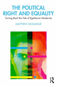 The Political Right and Equality (eBook, ePUB) - Mcmanus, Matthew