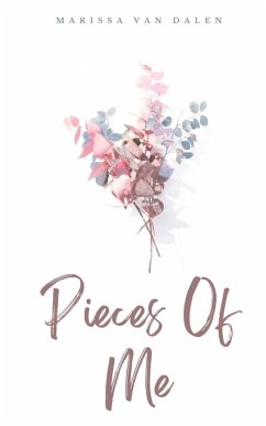 Pieces Of Me - Dalen, Marissa van