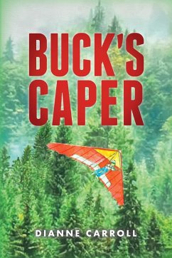 Buck's Caper - Carroll, Dianne