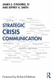 Strategic Crisis Communication (eBook, ePUB) Strategic Crisis Communication (eBook, ePUB)