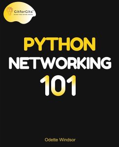 Python Networking 101 (eBook, ePUB) - Windsor, Odette