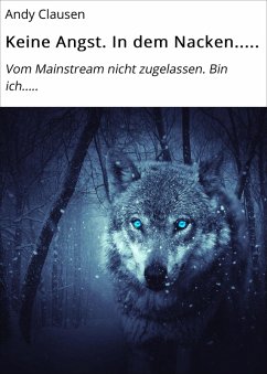 Keine Angst. In dem Nacken..... (eBook, ePUB) - Clausen, Andy