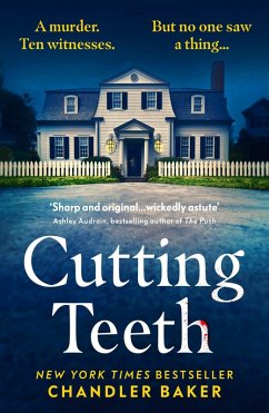Cutting Teeth (eBook, ePUB) - Baker, Chandler