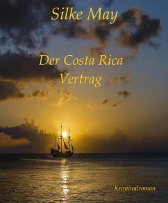 Der Costa Rica Vertrag (eBook, ePUB) - May, Silke