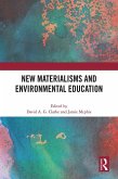 New Materialisms and Environmental Education (eBook, ePUB)