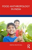 Food Anthropology in India (eBook, PDF)