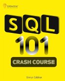 SQL 101 Crash Course (eBook, ePUB)