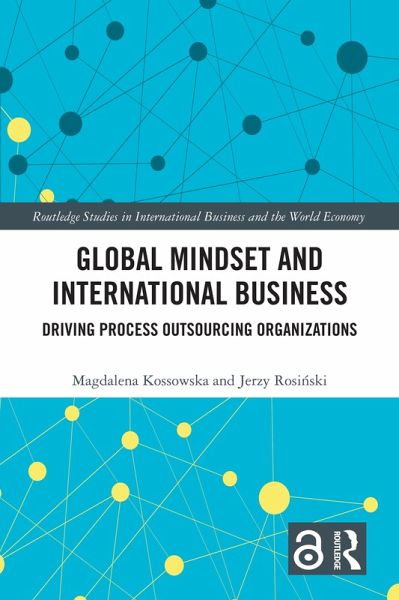 Global Mindset and International Business (eBook, PDF) Global Mindset and International Business (eBook, PDF)