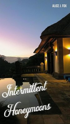 intermittent honeymoons (eBook, ePUB) - Fox, Alice J.