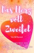 Das Herz voll Zweifel (eBook, ePUB) - Bild 1