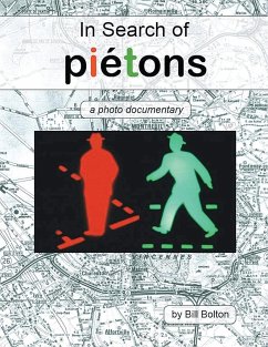 In Search of Piétons - Bolton, Bill