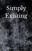Simply Existing