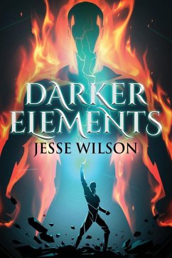 Darker Elements - Wilson, Jesse