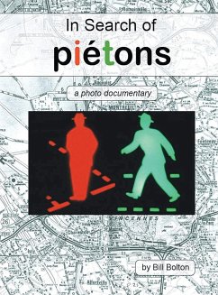 In Search of Piétons - Bolton, Bill