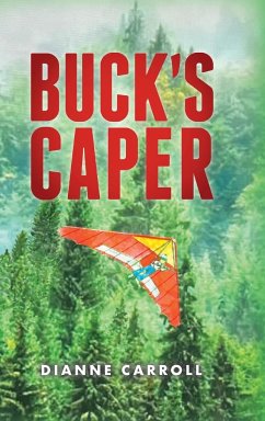 Buck's Caper - Carroll, Dianne