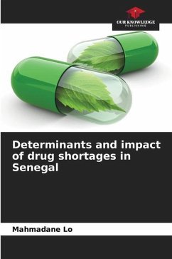 Determinants and impact of drug shortages in Senegal - Lo, Mahmadane