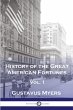 History of the Great American Fortunes,... - Bild 1