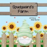 Spudguard's Farm Spudguard's Farm