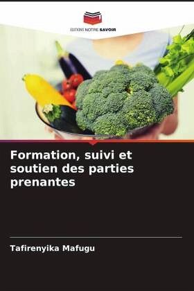 Formation, suivi et soutien des parties prenantes