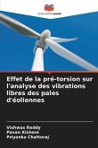 Effet de la pré-torsion sur l'analyse des vibrations libres des pales d'éoliennes