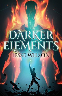 Darker Elements - Wilson, Jesse