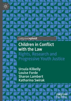 Children in Conflict with the Law - Kilkelly, Ursula;Forde, Louise;Lambert, Sharon