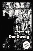 Der Zweig