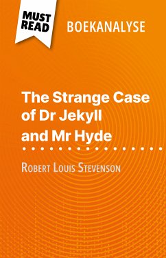 The Strange Case of Dr Jekyll and Mr Hyde van Robert Louis Stevenson (Boekanalyse) (eBook, ePUB) - Quintard, Marie-Pierre