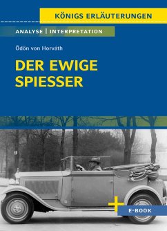 Der ewige Spießer von Ödön von Horváth - Textanalyse und Interpretation (eBook, PDF) - Horváth, Ödön Von