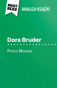 Dora Bruder książka Patrick Modiano (Analiza książki) (eBook, ePUB) - Pépin, Margot