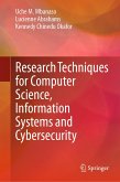 Research Techniques for Computer Science, Information Systems and Cybersecurity (eBook, PDF)