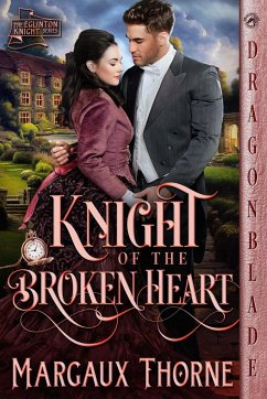 Knight of the Broken Heart - Thorne, Margaux