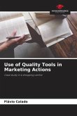 Use of Quality Tools in Marketing Actions