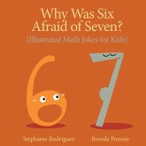 Why was Six Afraid of Seven?