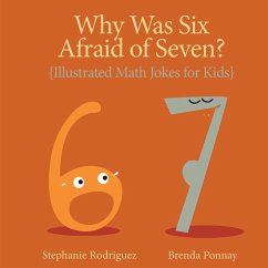 Why was Six Afraid of Seven? - Rodriguez, Stephanie