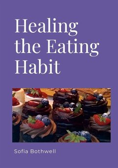 Healing the Eating Habit - Bothwell, Sofia