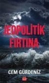 Jeopolitik Firtina