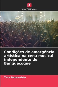 Condições de emergência artística na cena musical independente de Banguecoque - Benveniste, Tara