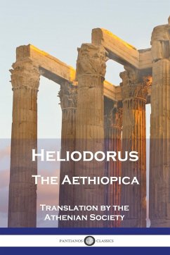 Heliodorus - The Aethiopica - Heliodorus